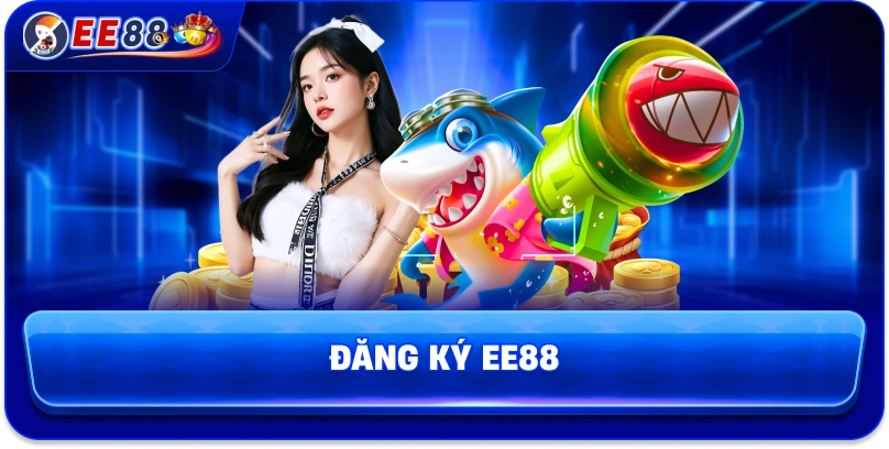 Đăng ký EE88