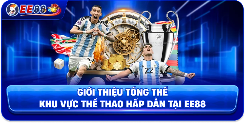 Giới thiệu tổng thể khu vực thể thao hấp dẫn tại EE88