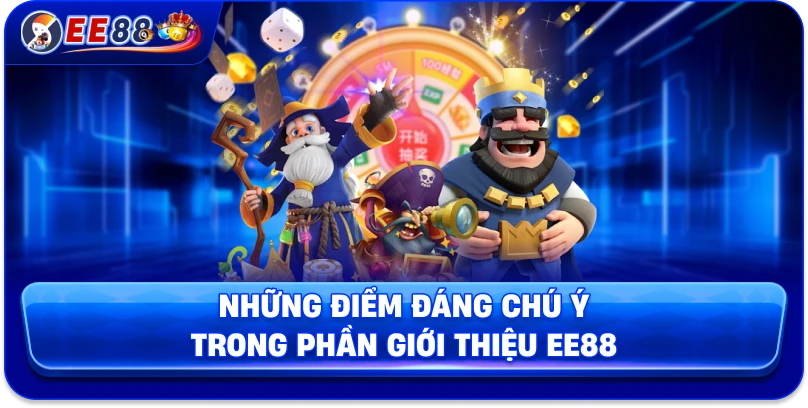 Những điểm đáng chú ý trong phần giới thiệu EE88